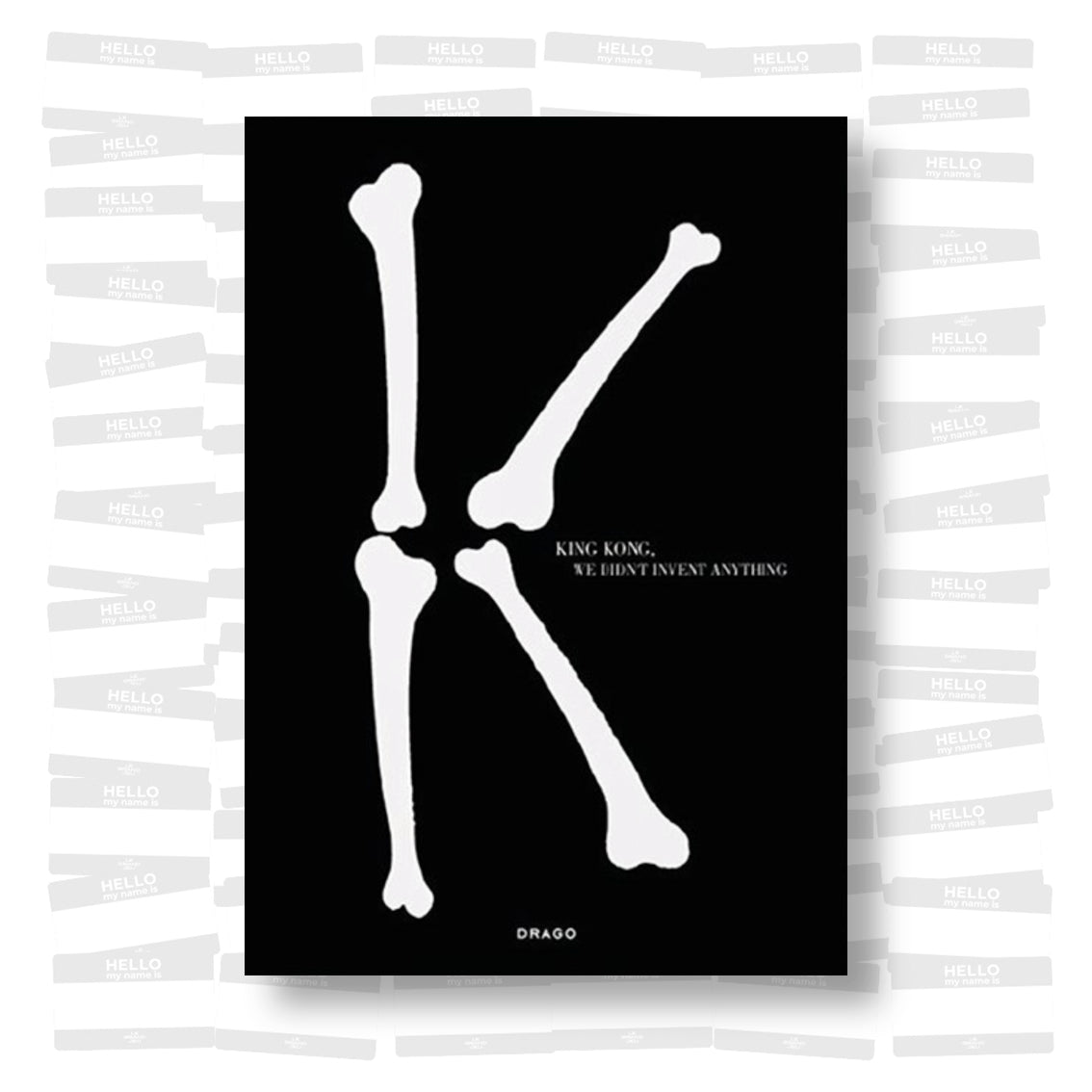 King Kong - We didn't invent anything