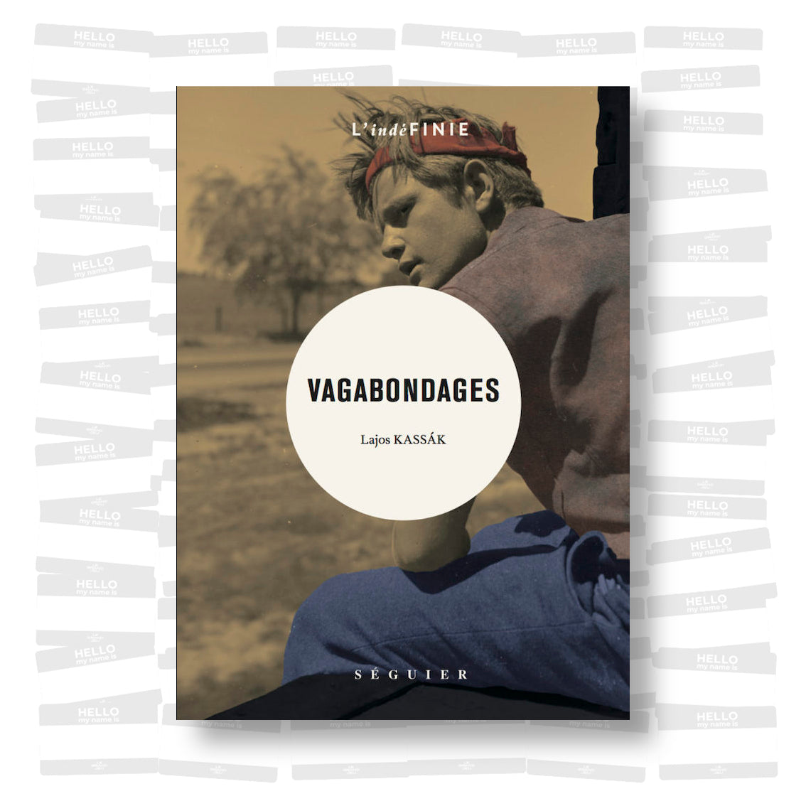 Lajos Kassák - Vagabondages