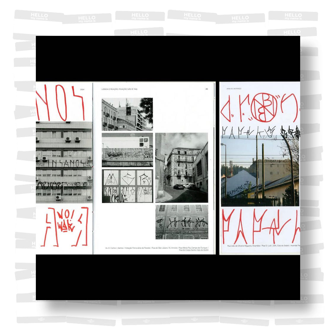 Ana Moraes - Lisboa e Reação: pixação não é tag