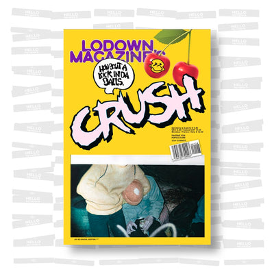 Lodown Magazine - Crush