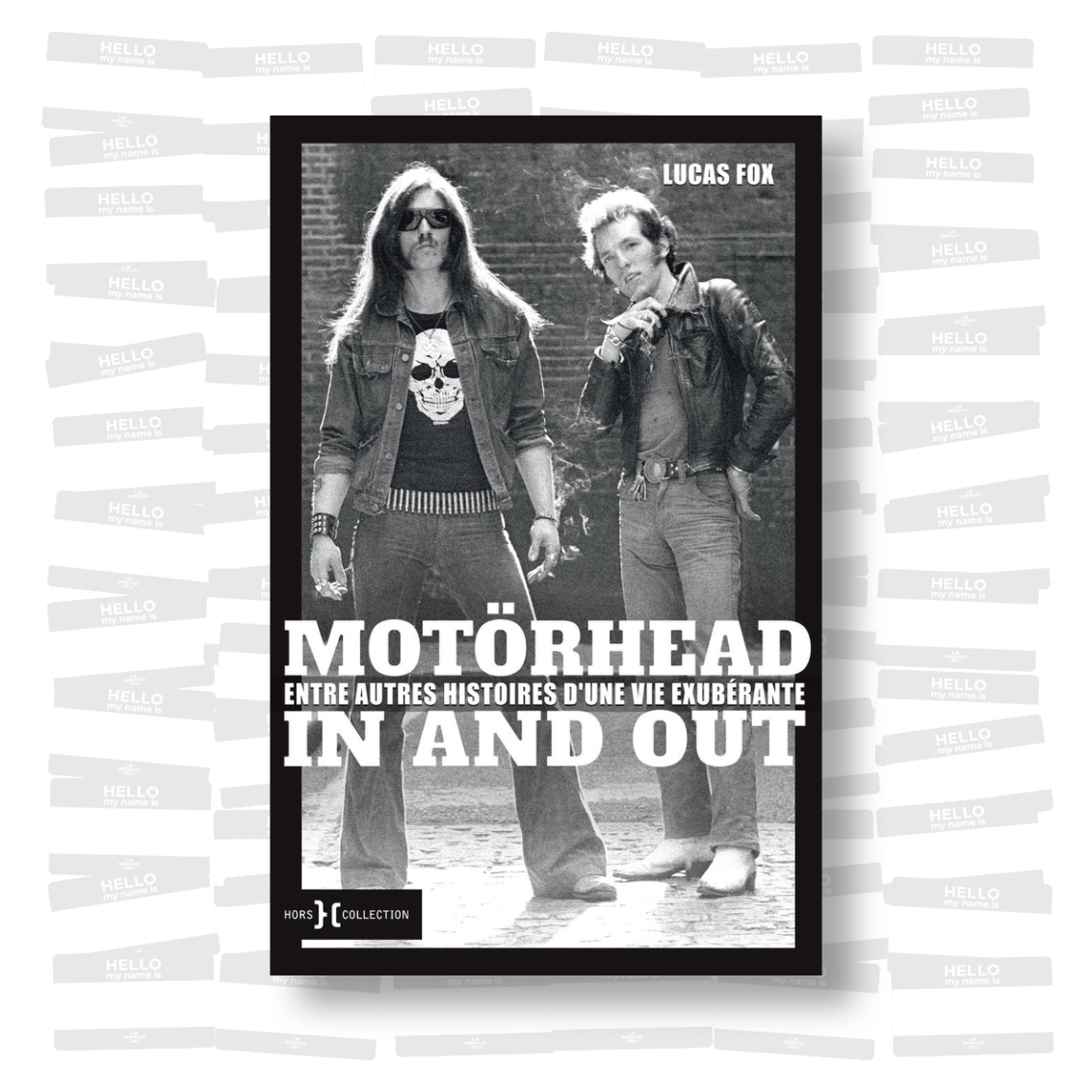 Lucas Fox - Motorhead in and out : Entre autres histoires d'une vie exubérante