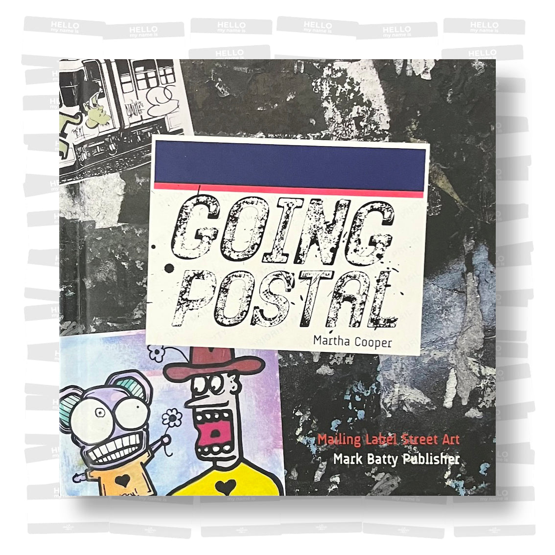 Martha Cooper - Going Postal