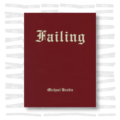 Michael Brodie - Failing