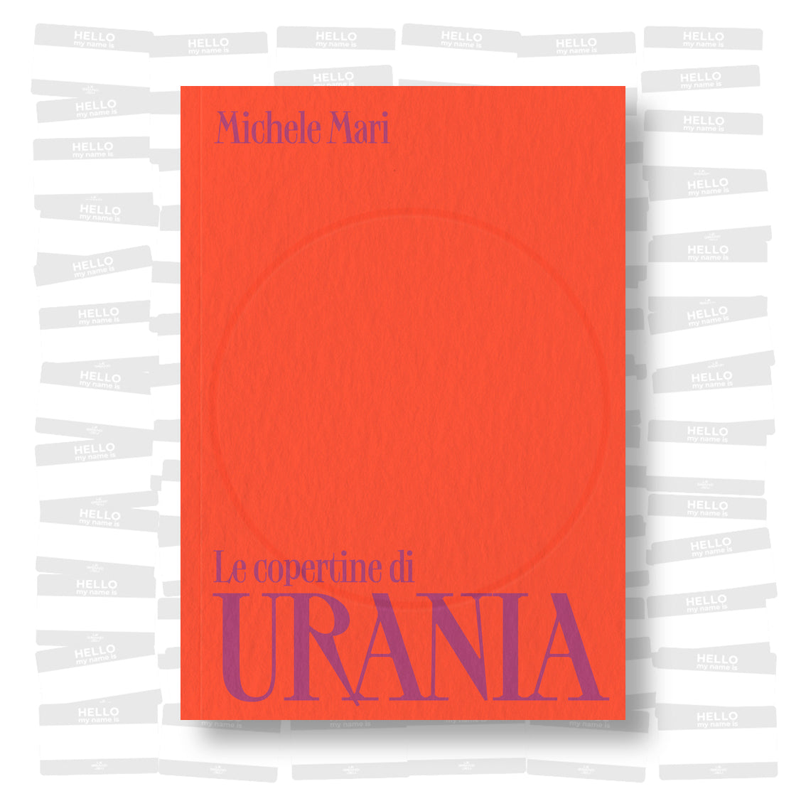 Michele Mari - Le copertine di Urania