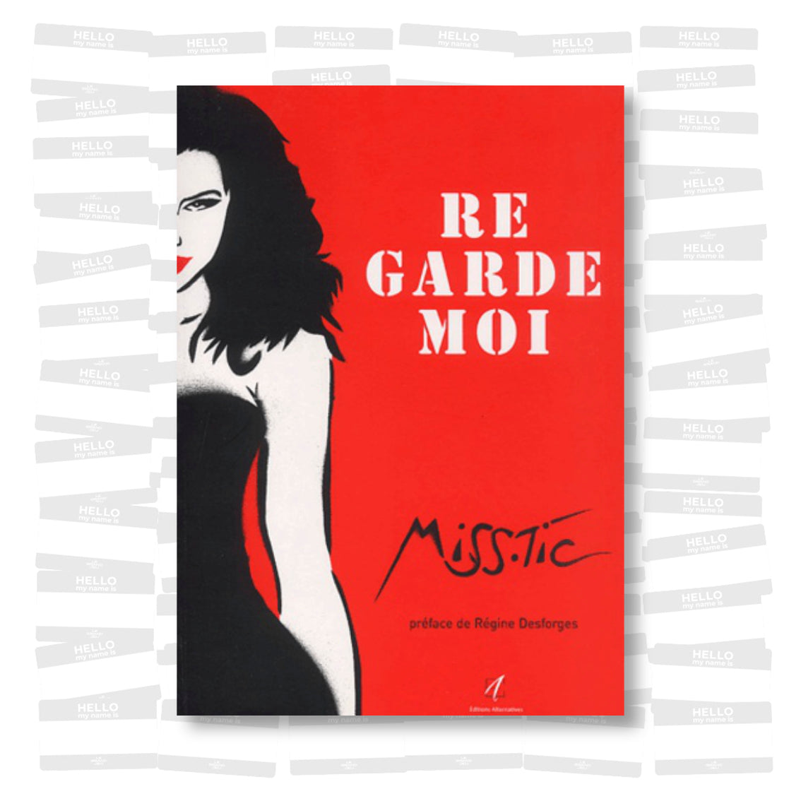 Miss Tic - Re Garde Moi