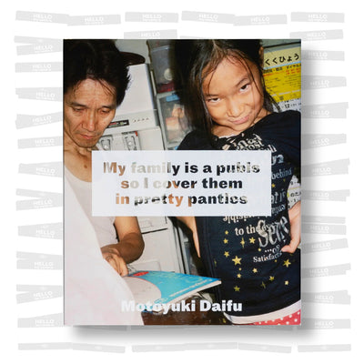 Motoyuki Daifu - My Family is a Pubis so I cover it in Pretty Panties