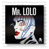 Mr. Lolo - Art plastique et belles dentelles