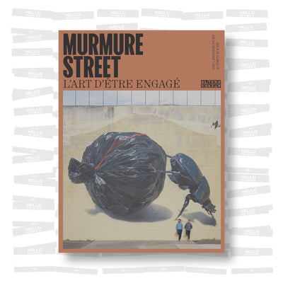Murmure Street: L'art d'être engagé