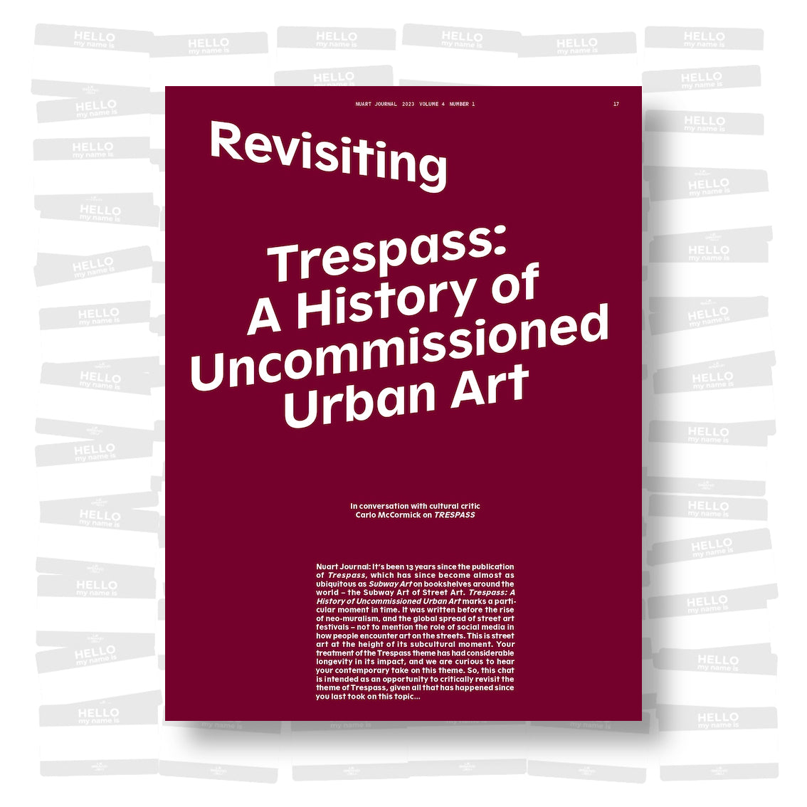 Nuart Journal #7 Trespass