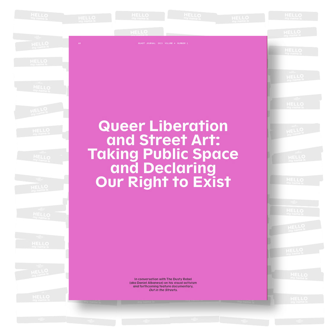 Nuart Journal #7 Trespass