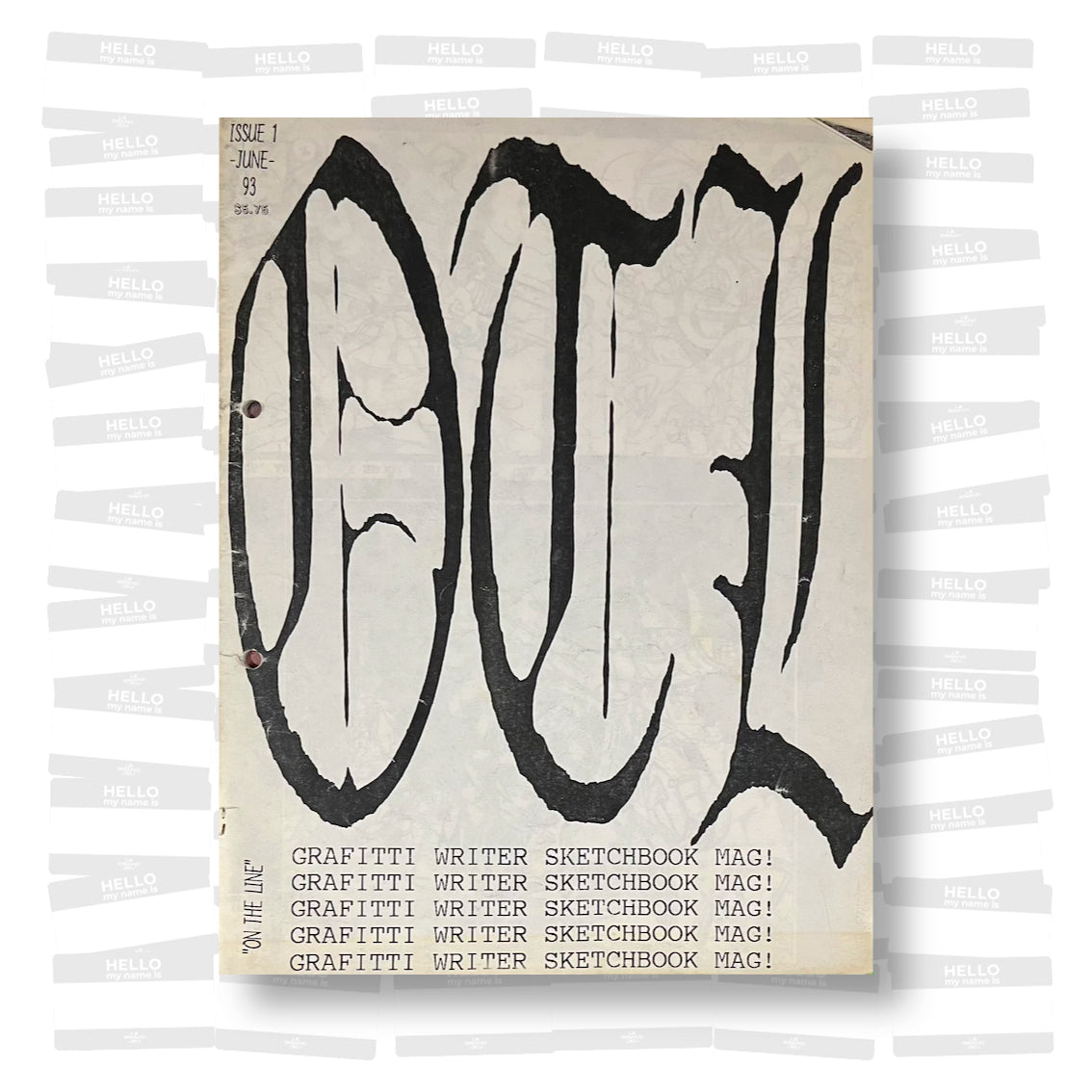 On The Line: Graffiti Writer Sketchbook Mag! #1