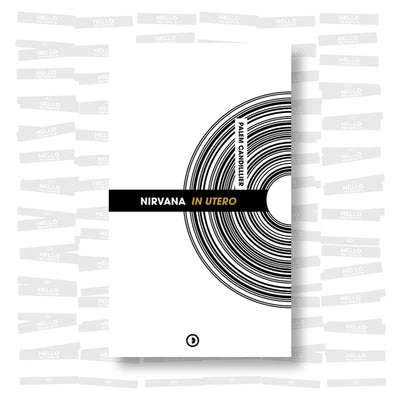 Palem Candillier - Nirvana: In Utero