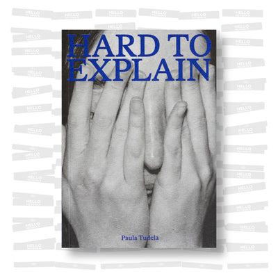 Paula Tuleda - Hard to explain