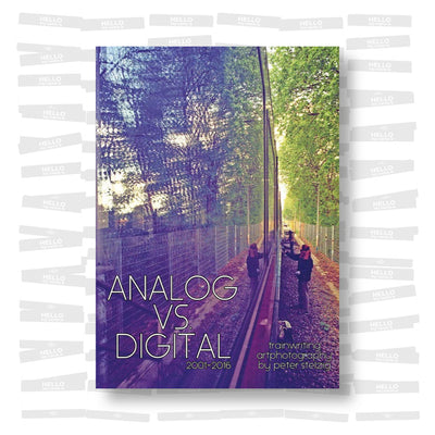 Peter Stelzig - Analog VS Digital 2001-2016