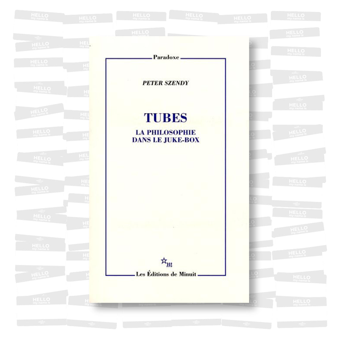 Peter Szendy - Tubes. La philosophie dans le juke-box