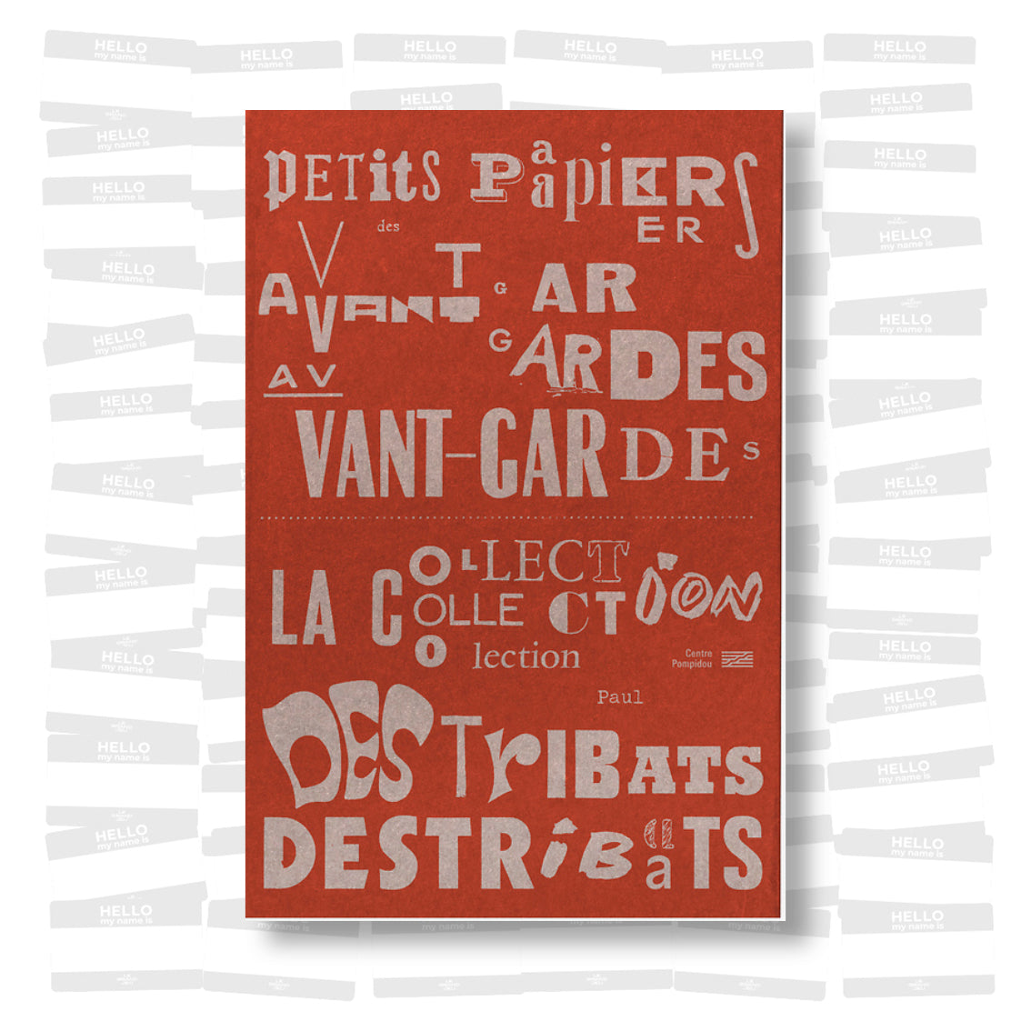 Petits papiers des avant-gardes. La collection Paul Destribats