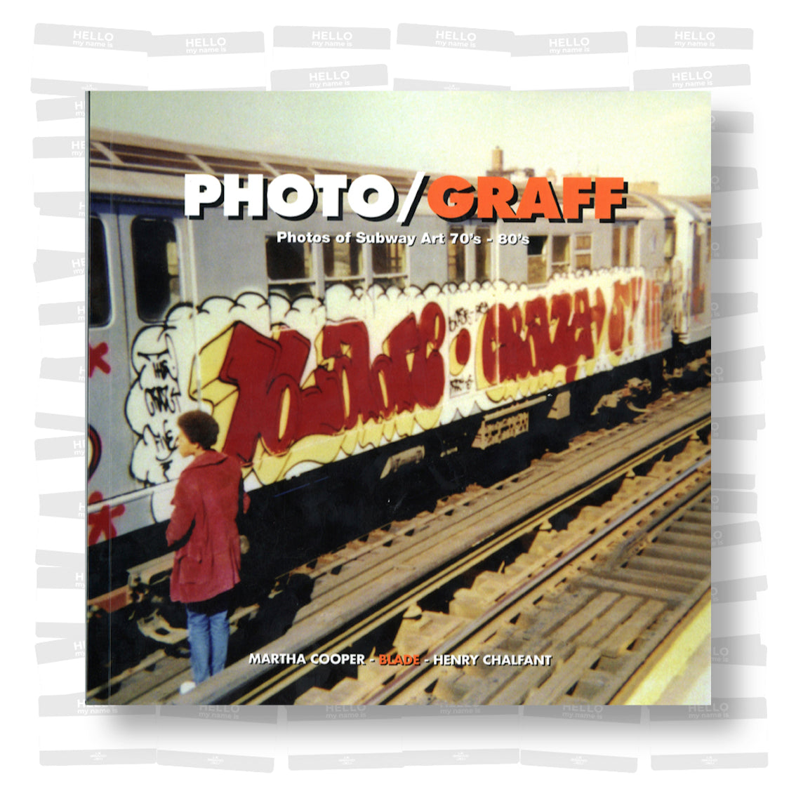 Photo/Graff, Photos of Subway Art 1970s – 1980s (SIGNED by Blade)