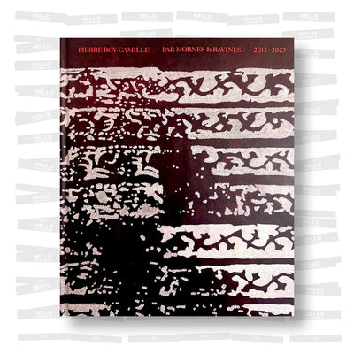 Pierre Roy-Camille - Par Mornes et Ravines 2013-2023