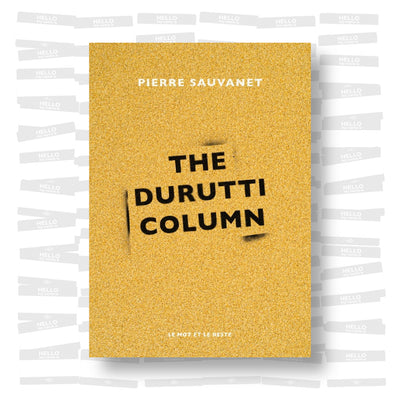 Pierre Sauvanet - The Durutti Column