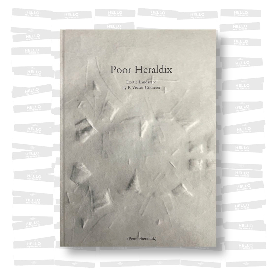 P. Vector Codierer - Poor Heraldix. Exotic Landscape