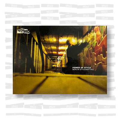 Power of Style: Berlin Stylewriting