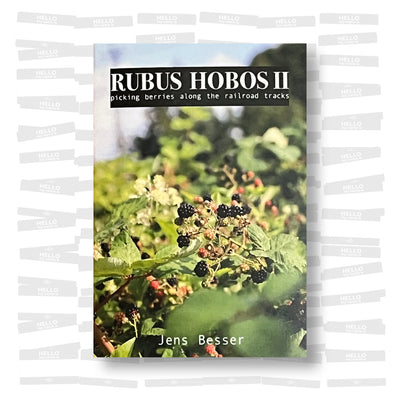 Jens Besser - Rubus Hobos II