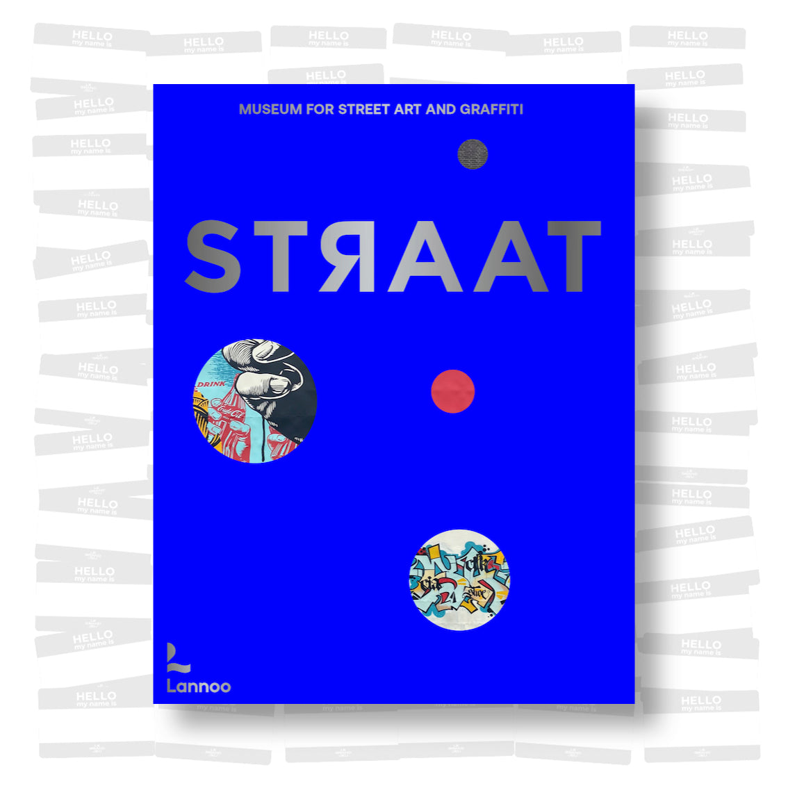 STRAAT - Museum for Street Art and Graffiti