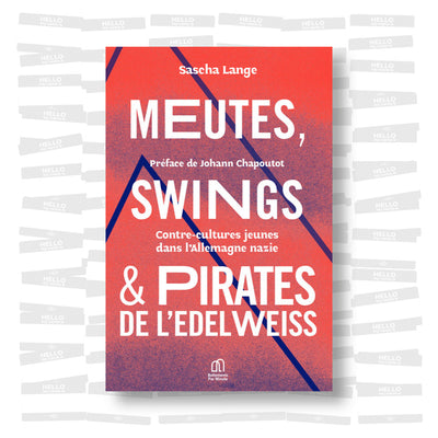Sascha Lange - Meutes, Swings & Pirates de l'Edelweiss