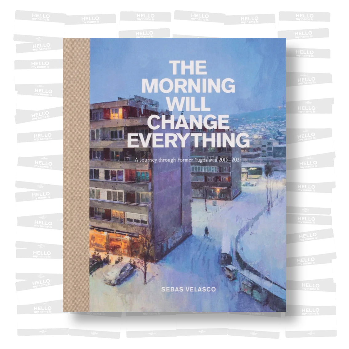 Sebas Velasco - The Morning Will Change Everything