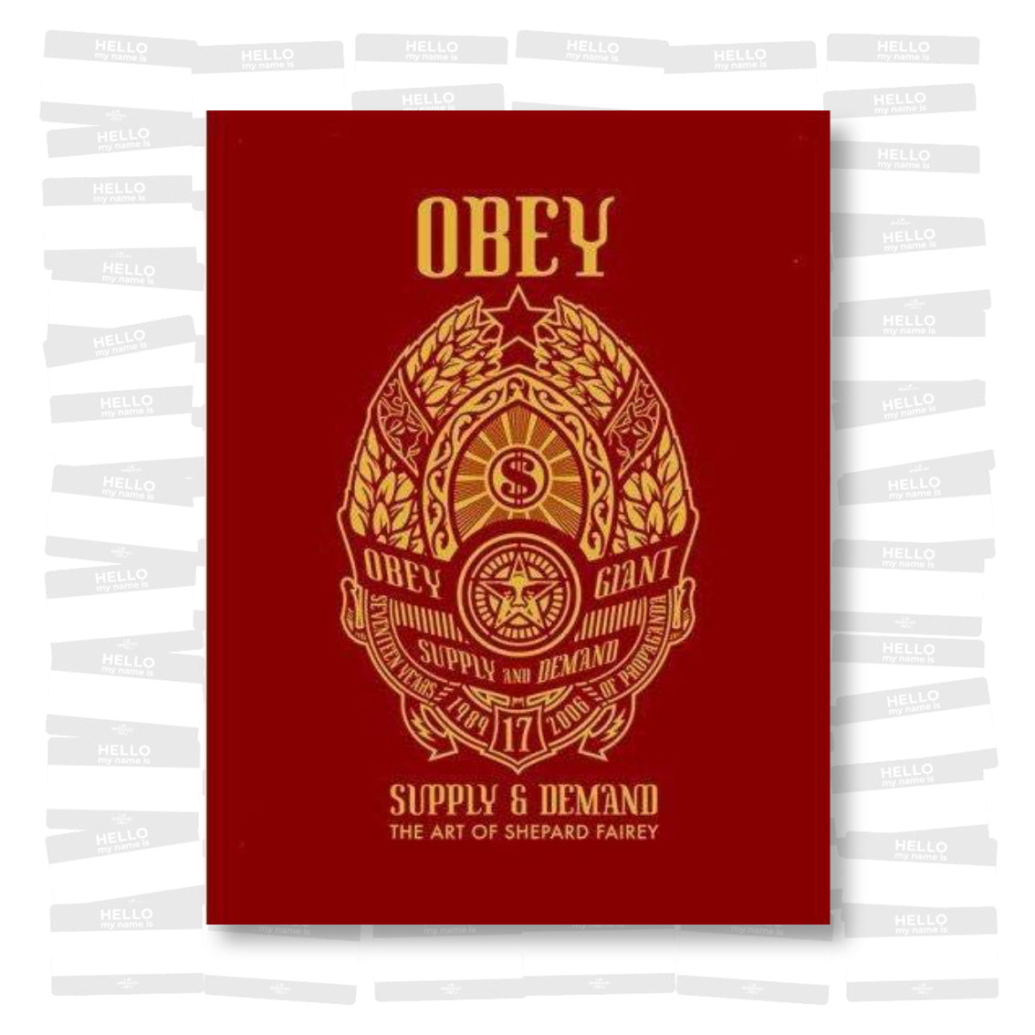 Shepard Fairey - Obey: Supply and Demand (first edition)