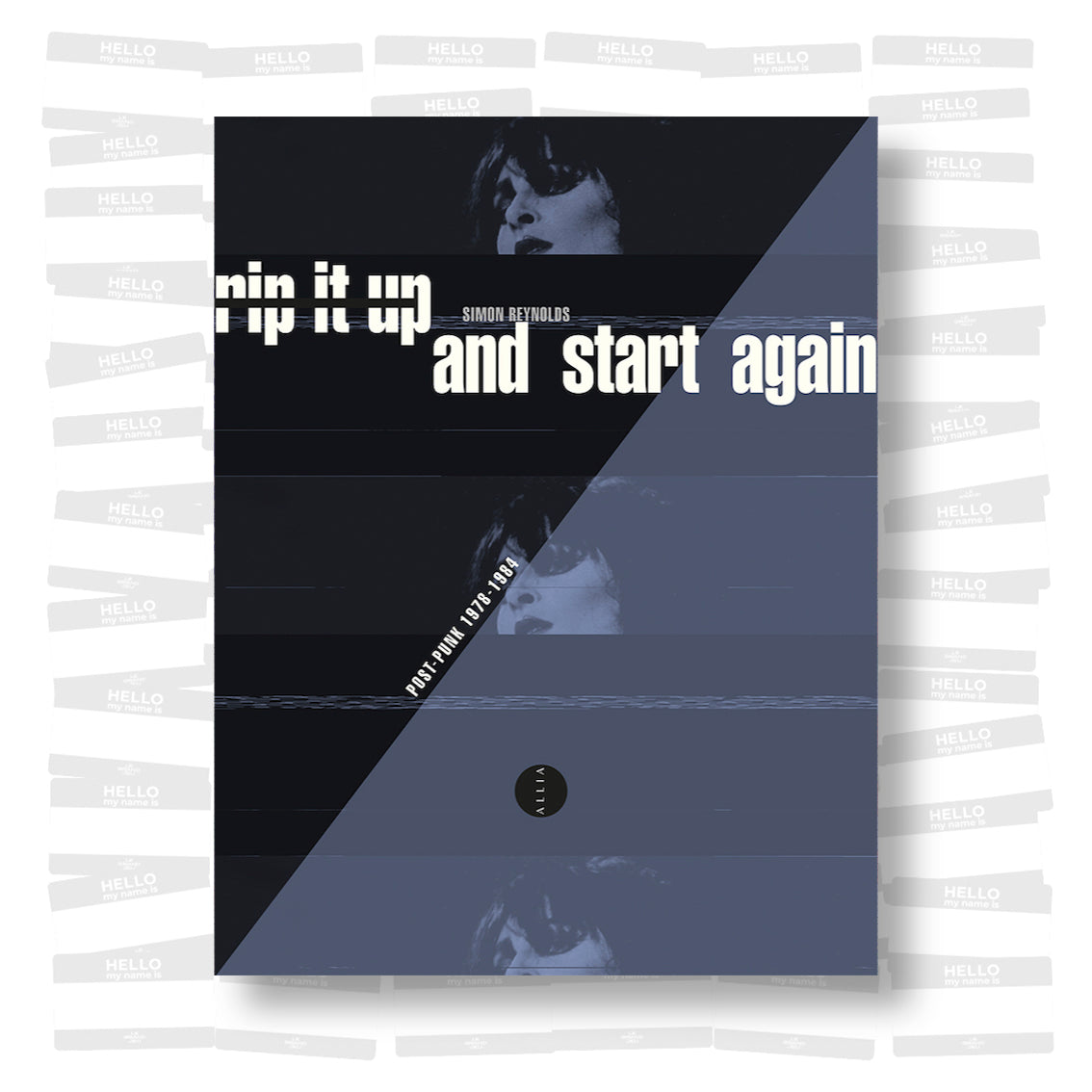 Simon Reynolds - Rip It Up and Start Again