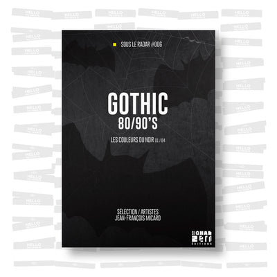 Sous le Radar #006 - Gothic 80/90's: Les couleurs du noir