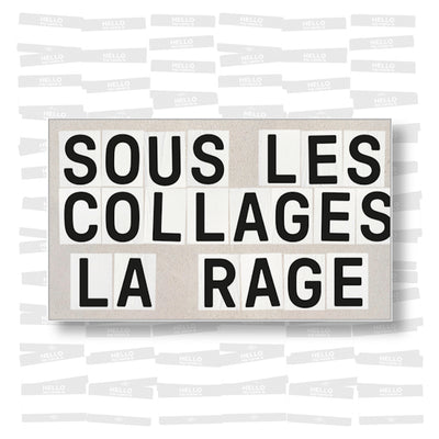 Sous les collages la rage