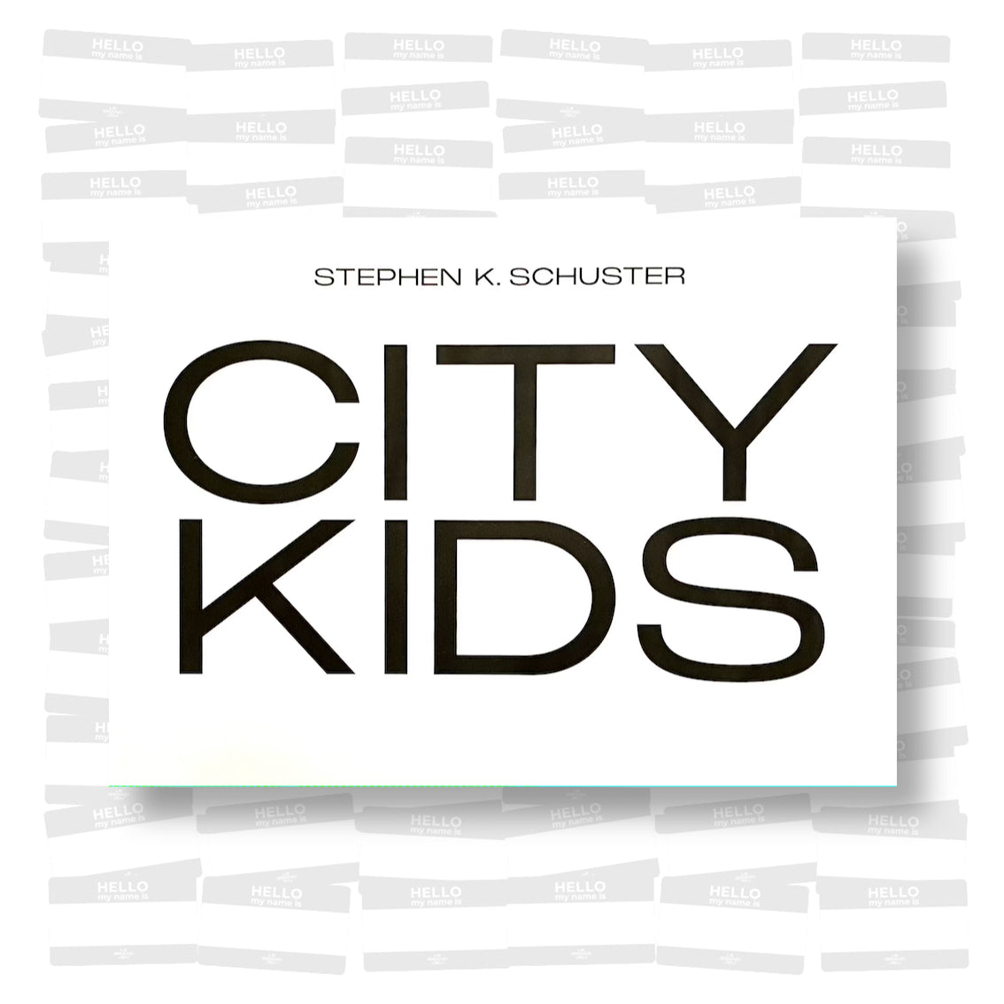 Stephen K. Schuster - City Kids