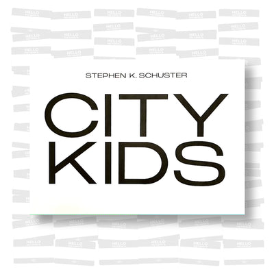 Stephen K. Schuster - City Kids