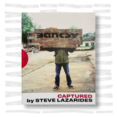 Steve Lazarides - Banksy Captured Vol. 1