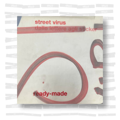 Street Virus. Dalle lettere agli sticker