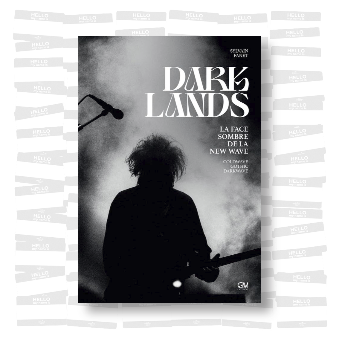 Sylvain Fanet - Dark Lands: La face sombre de la New Wave