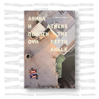 T. Ross & Prall – Athens, The Fifth Angle