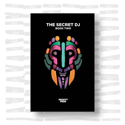 The Secret DJ Book Two