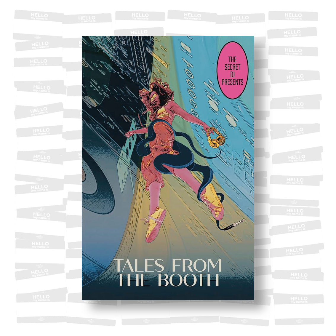 The Secret DJ - Tales From The Booth