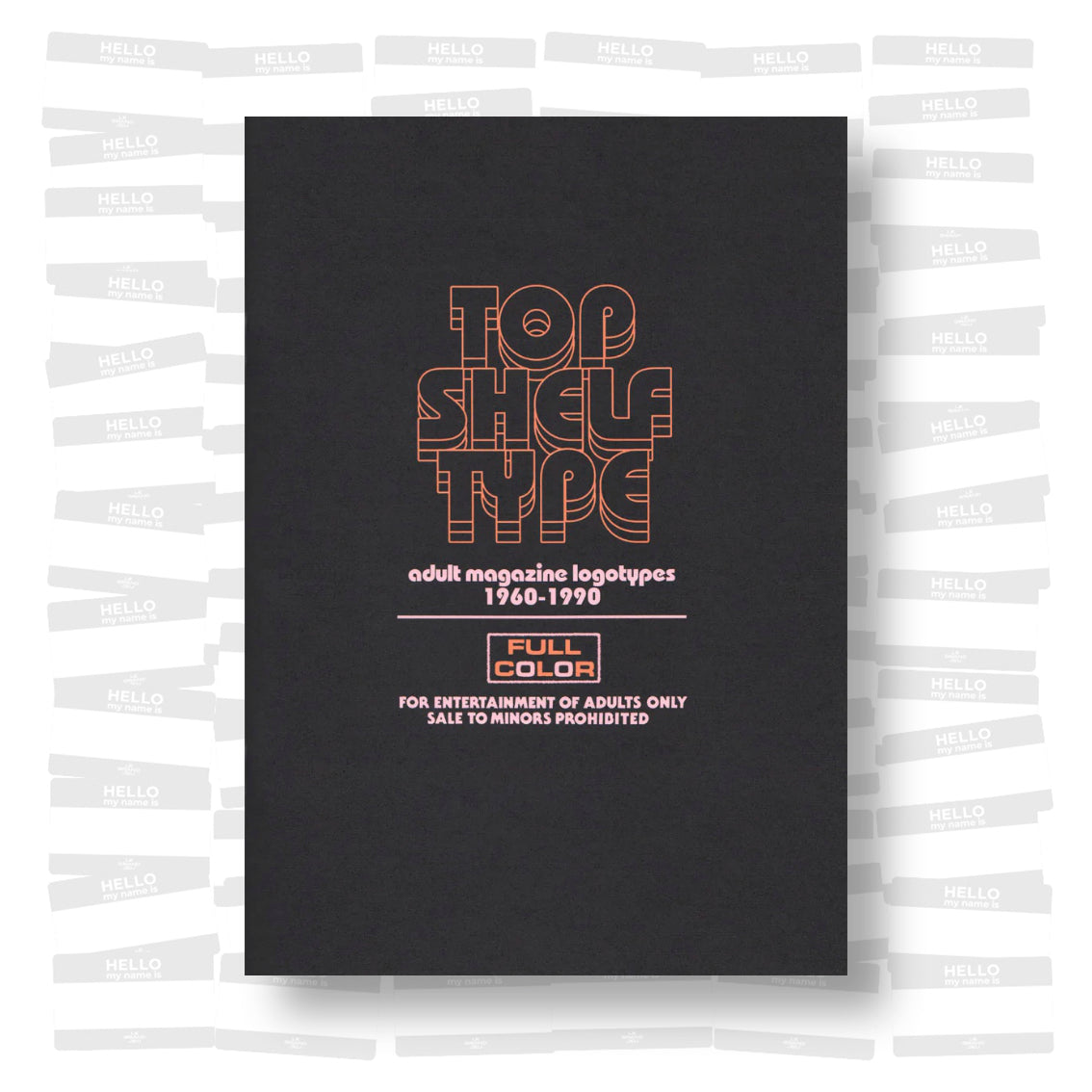 Top Shelf Type: Adult Magazine Logotypes 1960-1990