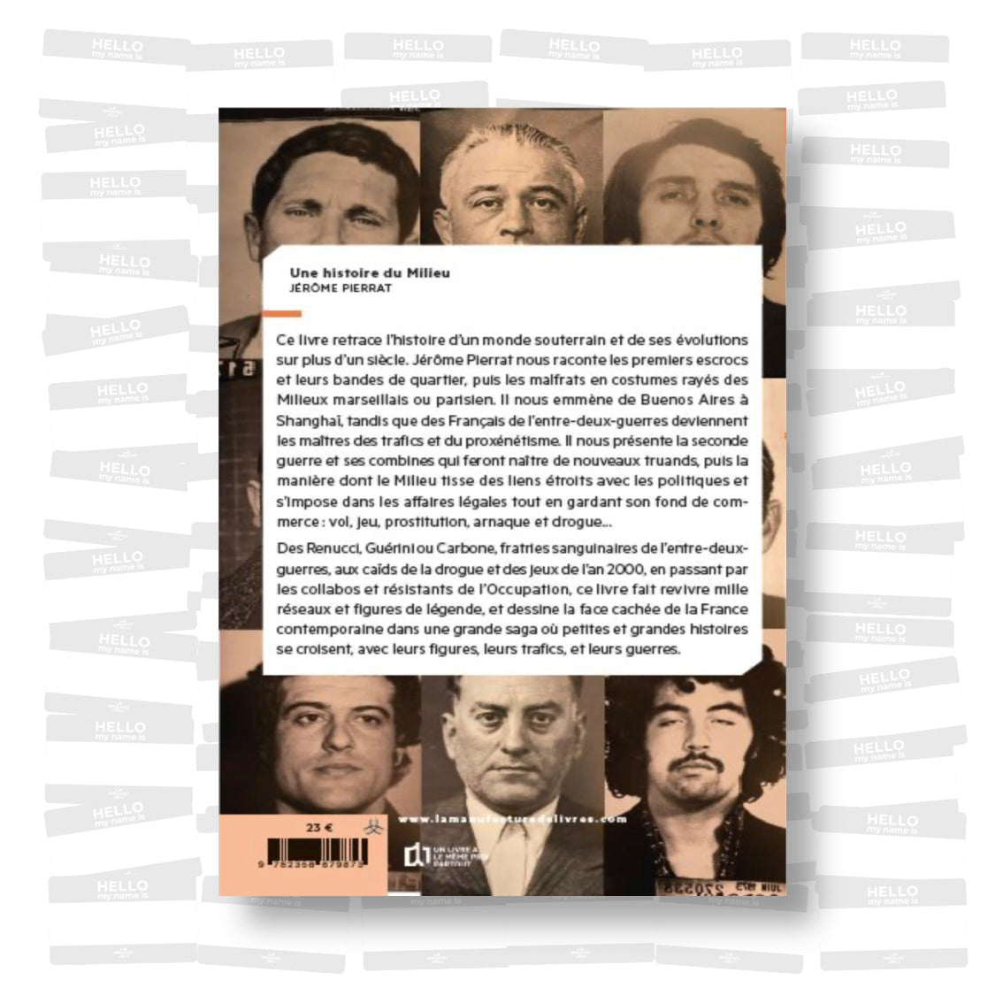 Jérôme Pierrat - Une histoire du milieu. De 1850 à 2000 : Grand bandistime et crime organisé en France