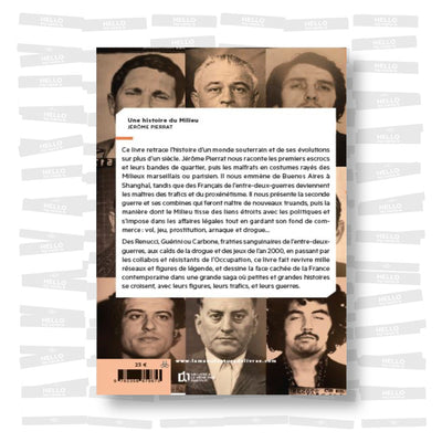 Jérôme Pierrat - Une histoire du milieu. De 1850 à 2000 : Grand bandistime et crime organisé en France