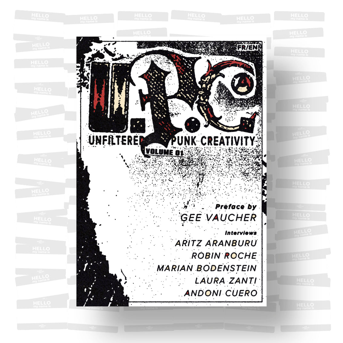 Unfiltered Punk Creativity - Volume 1