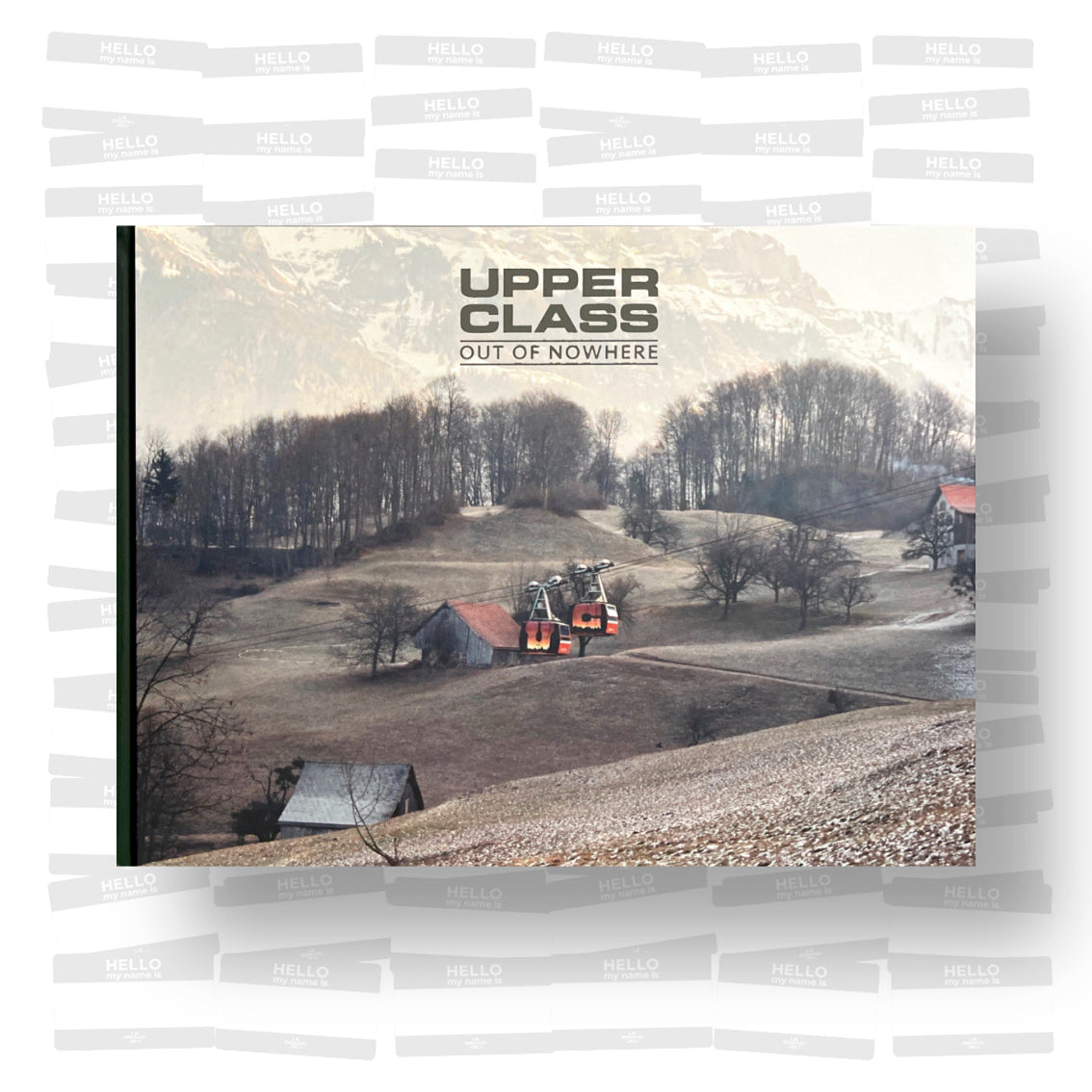Upper Class - Out Of Nowhere