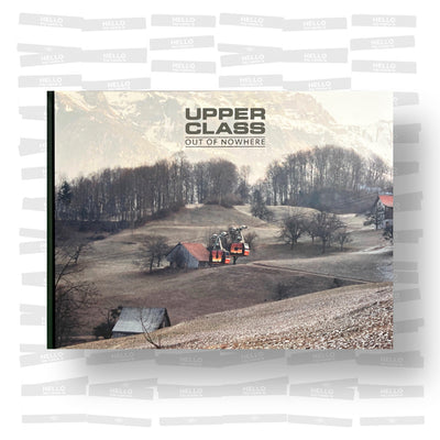 Upper Class - Out Of Nowhere