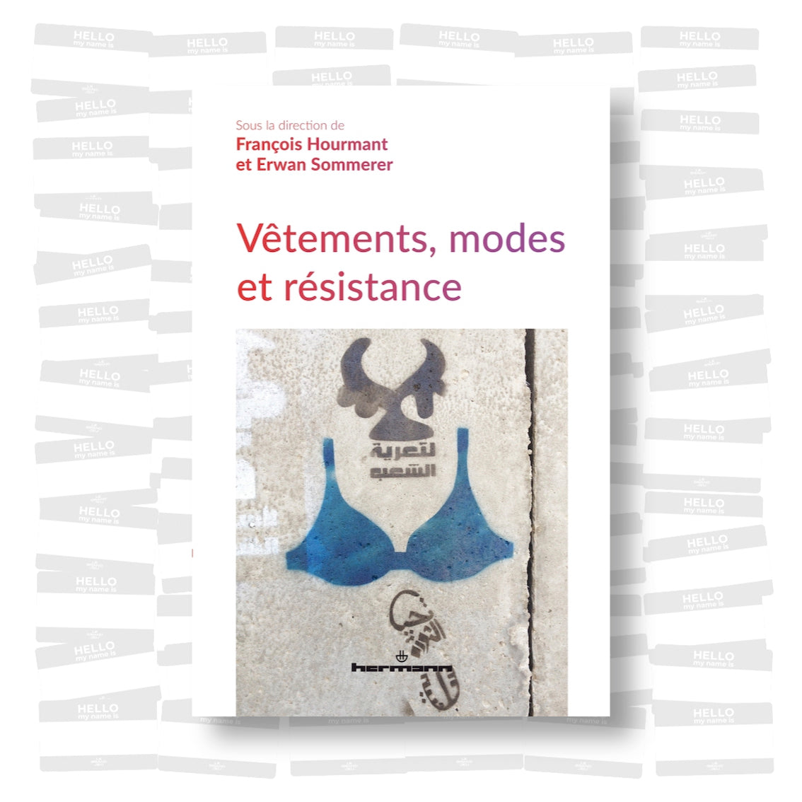Vêtements, modes et résistance