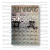 Wall Whispers