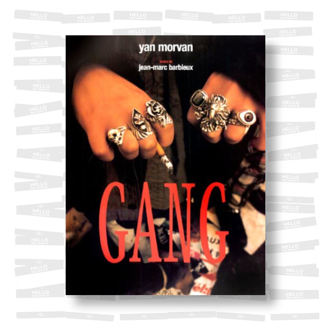 Yan Morvan - Gang – Le Grand Jeu
